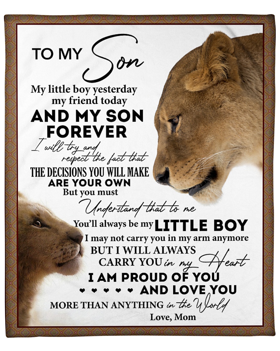 Little Boy Yesterday Friend Today-Lion Mom To Son Fleece Blanket - 50" x 60"