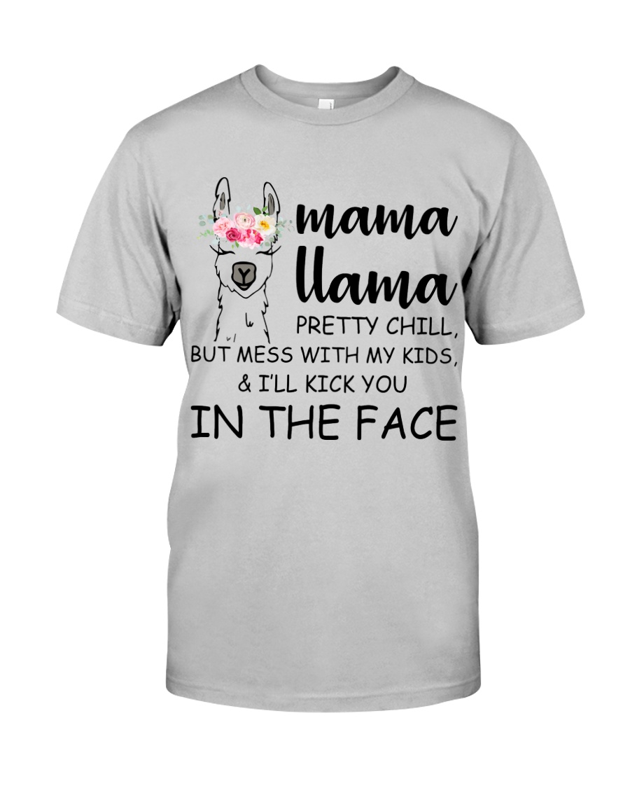 Mama Llama kick you in the face Classic T-Shirt