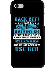 Back Off I Have A Crazy Bonus Daughter Phone Case thumbnail