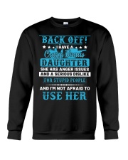 Back Off I Have A Crazy Bonus Daughter Crewneck Sweatshirt thumbnail