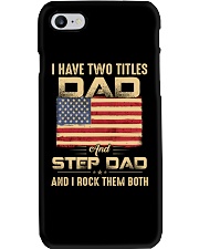 Two Titles Dad And Stepdad And I Rock Them Both Phone Case thumbnail