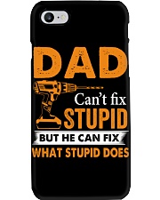 Dad Can't Fix Stupid But He Can Fix What Stupid Do Phone Case tile