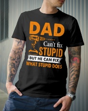 Dad Can't Fix Stupid But He Can Fix What Stupid Do Classic T-Shirt lifestyle-mens-crewneck-front-6