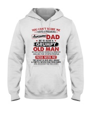 U Can't Scare Me I Have A Awesome Dad To Daughter Hooded Sweatshirt front