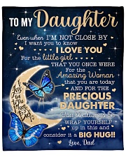 Even When I'm Not Close By Dad To Daughter Fleece Blanket - 50" x 60" front