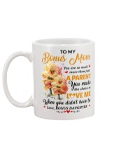 U Are So Much More Than Just A Parent To Bonus Mom Mug back
