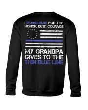 My Grandpa Gives To The Thin Blue Line Crewneck Sweatshirt thumbnail