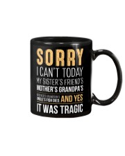 Sorry I Can't Today Mug tile