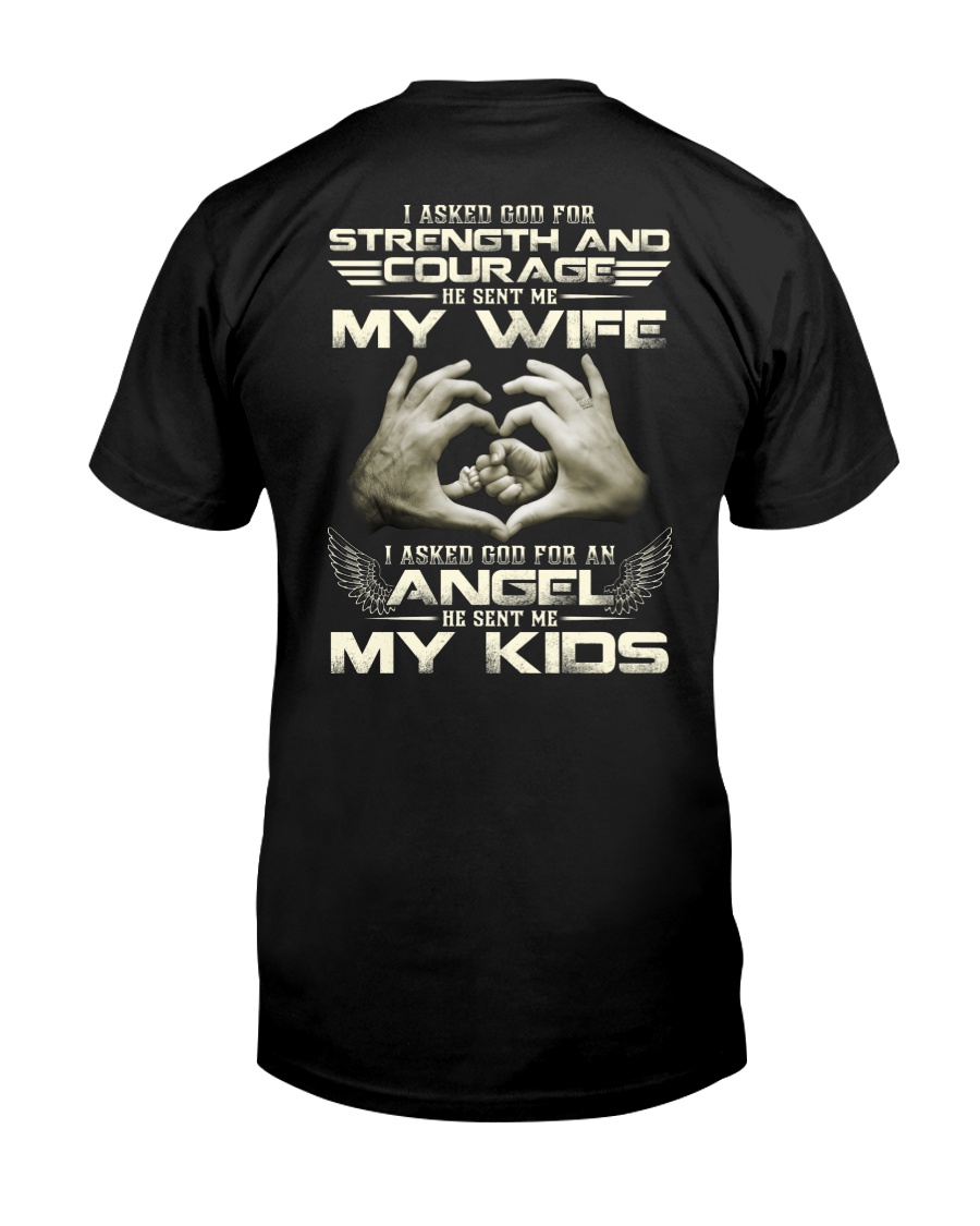 God Sent Me My Wife And My Kids Classic T-Shirt