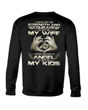 God Sent Me My Wife And My Kids Crewneck Sweatshirt thumbnail