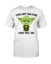Best Dad Ever Classic T-Shirt front
