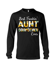 Best Freakin Aunt And Godmother Ever Sunflower Long Sleeve Tee thumbnail