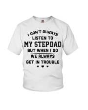 I don't always listen to my step-dad Youth T-Shirt thumbnail
