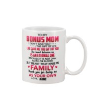 Personalized I Didn't Give U The Gift To Bonus Mom Mug front