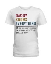 Daddy knows everything Ladies T-Shirt thumbnail