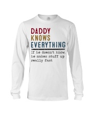Daddy knows everything Long Sleeve Tee thumbnail