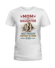 Mom And Daughter Best Freakin' Partner In Crime Ladies T-Shirt tile