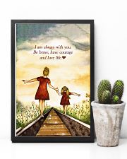 I'm Always With You Be Brave And Love Life 11x17 Poster lifestyle-poster-8