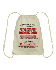 I'm Just The Proud Daughter Of Awesome Bonus Dad Drawstring Bag thumbnail