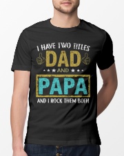 I Have Two Titles Classic T-Shirt lifestyle-mens-crewneck-front-13
