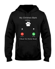 My Children Bark Calling Hooded Sweatshirt thumbnail