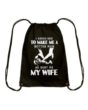 God Sent Me My Wife Drawstring Bag thumbnail
