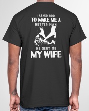 God Sent Me My Wife Classic T-Shirt garment-tshirt-unisex-back-04