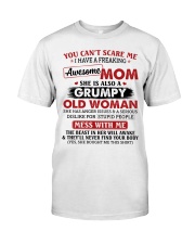 U Can't Scare Me I Have A Awesome Mom To Son Classic T-Shirt tile