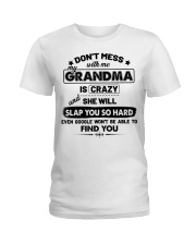 Don't Mess With Me My Grandma Is Crazy Ladies T-Shirt thumbnail