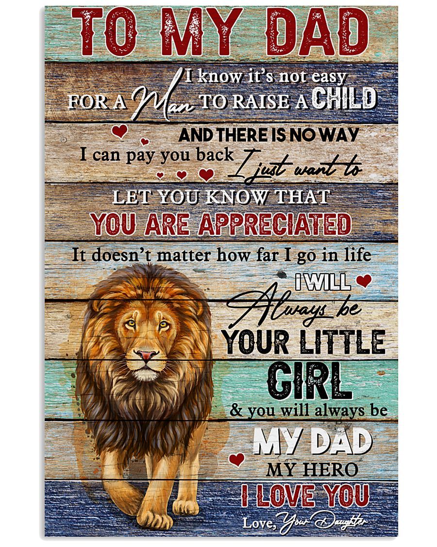 Dad Lion You'll Always Be My Dad My Hero I Love U 11x17 Poster