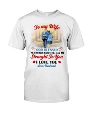 God Blessed The Broken Road Husband To Wife Classic T-Shirt tile