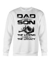 Dad And Son The Legend The Legacy Crewneck Sweatshirt tile