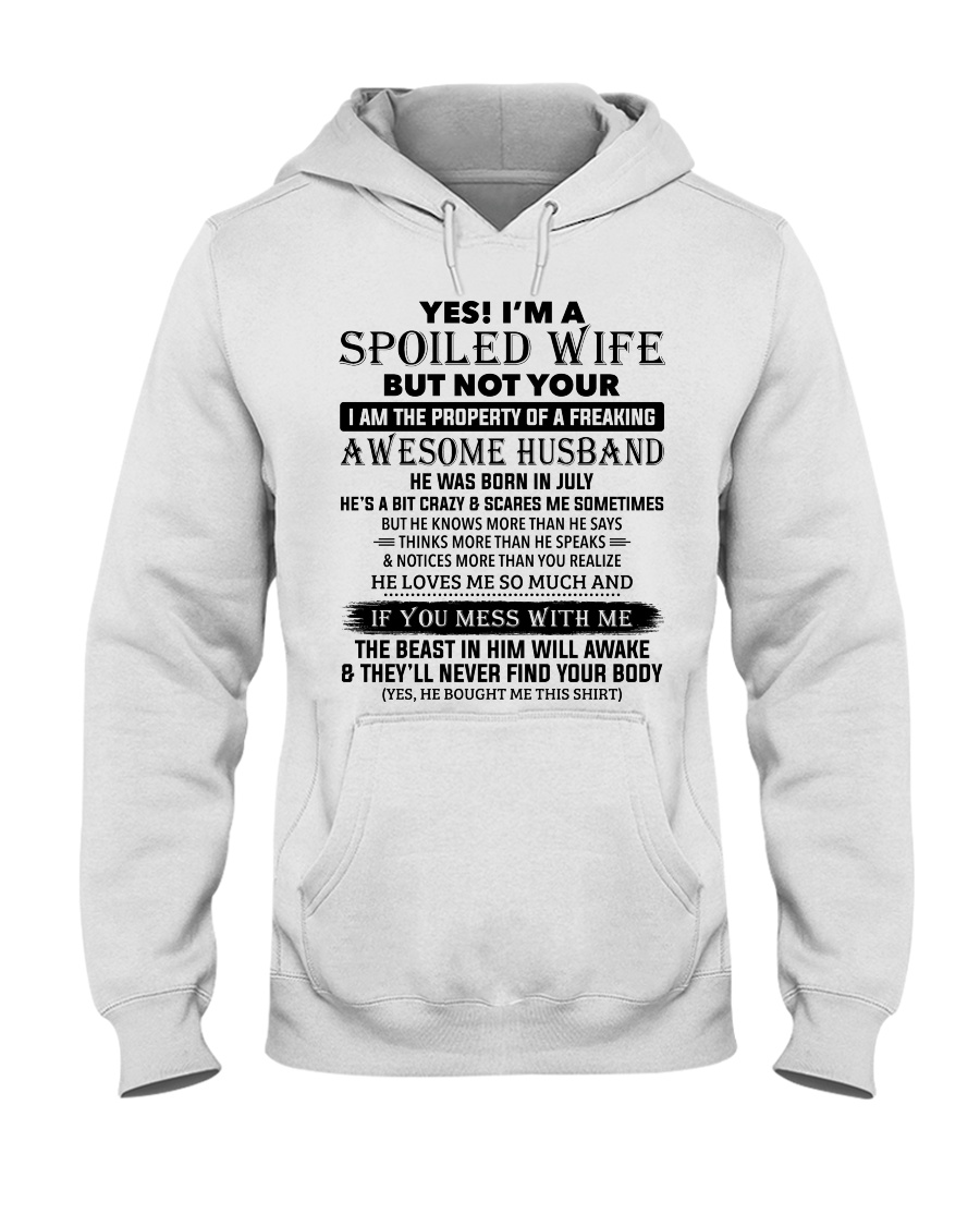 I'm A Spoiled Wife Of A Freaking Awesome Husband Hooded Sweatshirt