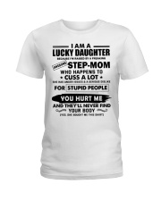 I'm Lucky Daughter Ladies T-Shirt thumbnail