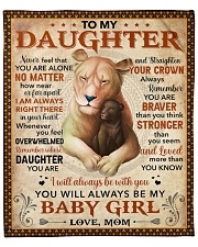 Never Feel U Are Alone Lion Mom To Daughter Fleece Blanket - 50" x 60" front