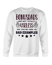 Bonusdads Are Not Totally Useless Crewneck Sweatshirt thumbnail
