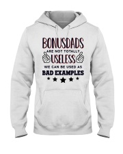 Bonusdads Are Not Totally Useless Hooded Sweatshirt thumbnail