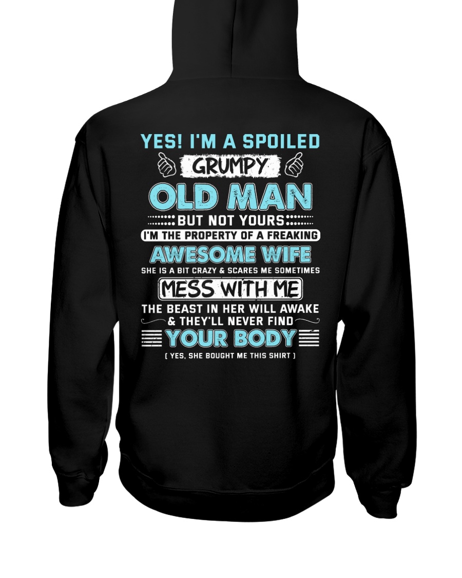 I 'm A Spoiled Grumpy Old Man Of Awesome Wife Hooded Sweatshirt
