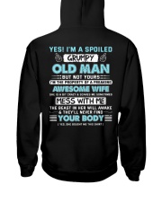 I 'm A Spoiled Grumpy Old Man Of Awesome Wife Hooded Sweatshirt back