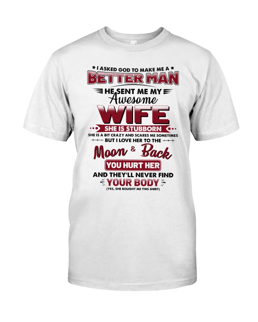 God Sent Me My Awesome Wife Classic T-Shirt