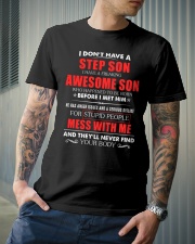 I have a freaking awesome Step Son - Front Classic T-Shirt lifestyle-mens-crewneck-front-6