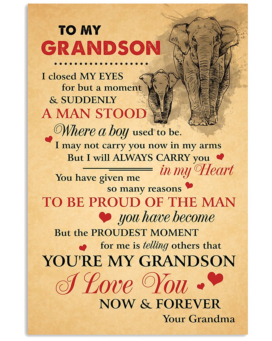 To My Grandson 11x17 Poster