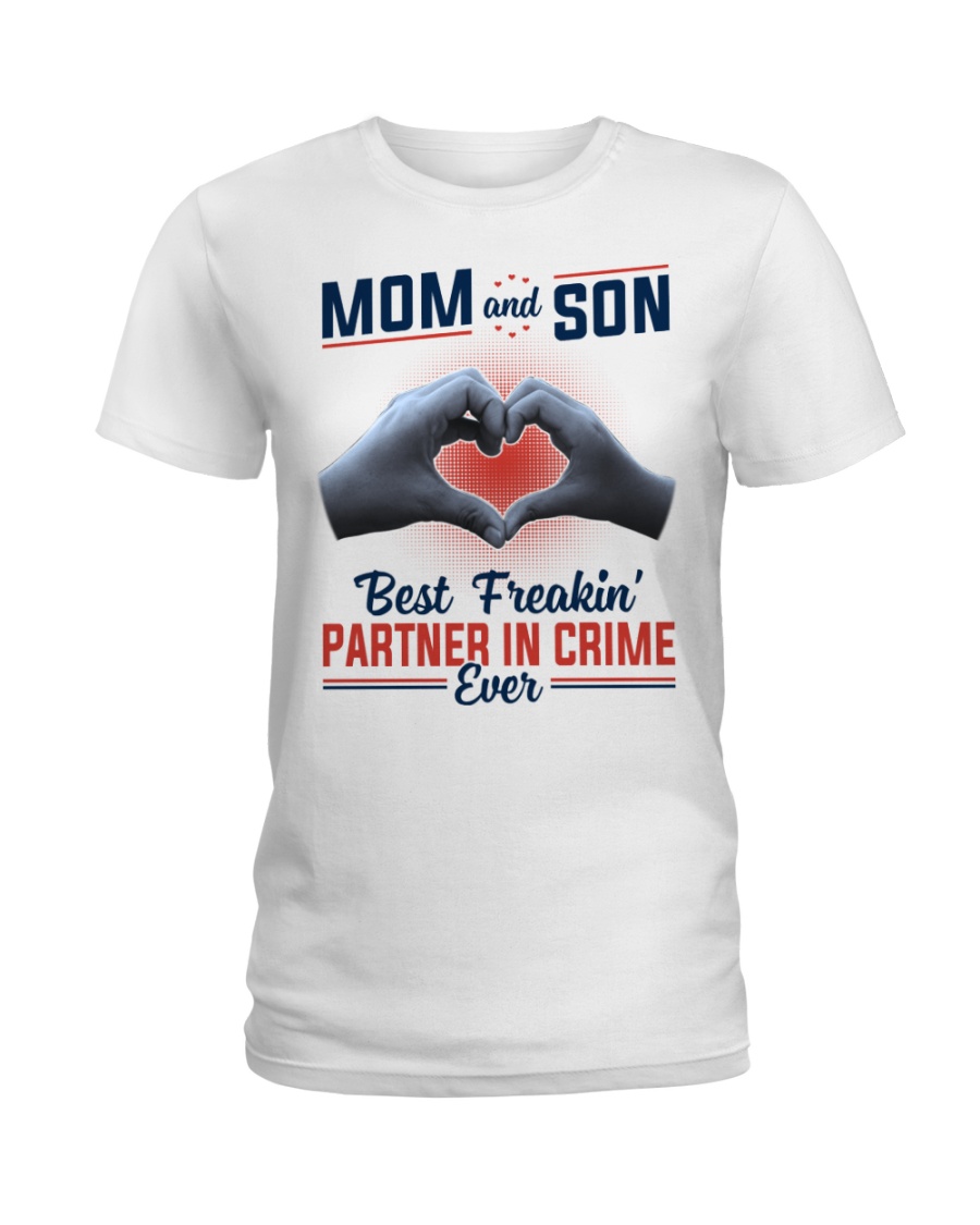 Mom And Son Best Freakin' Partner In Crime Ever Ladies T-Shirt
