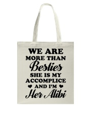 She Is My Accomplice And I'm Her Alibi Tote Bag tile
