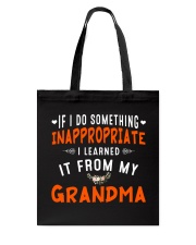 I Learn From My Grandma Tote Bag thumbnail