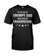 I'm The Grumpy Dad Classic T-Shirt front