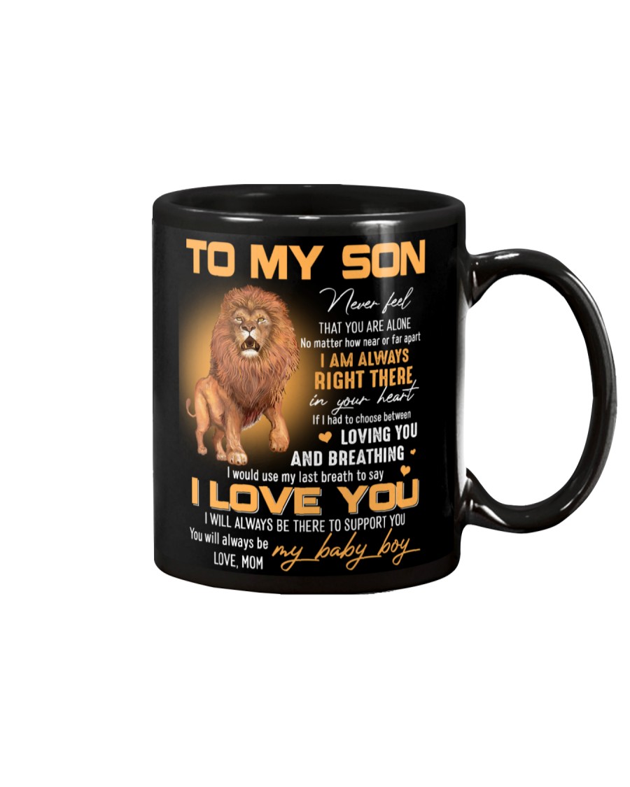 Son Lion I'll Always Be There To Support You Mug