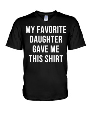 My Favorite Daughter Gave Me This Shirt V-Neck T-Shirt thumbnail