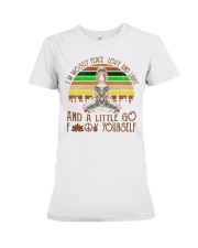 Yoga I'm Mostly Peace Love And Light Premium Fit Ladies Tee tile