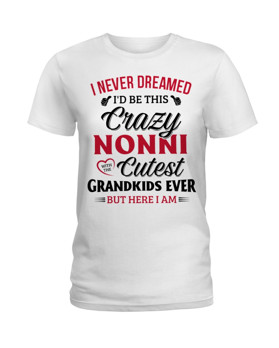 here I am NONNI Ladies T-Shirt
